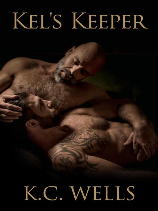 Title details for Kel's Keeper by K.C. Wells - Available